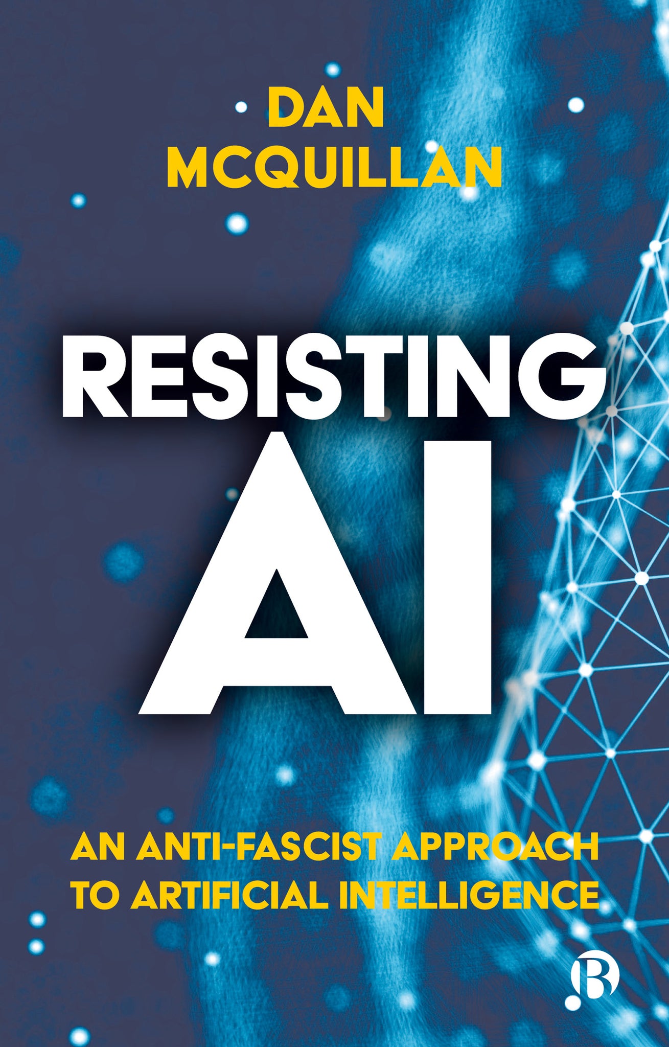 Cover image for Resisting AI ISBN 9781529213492